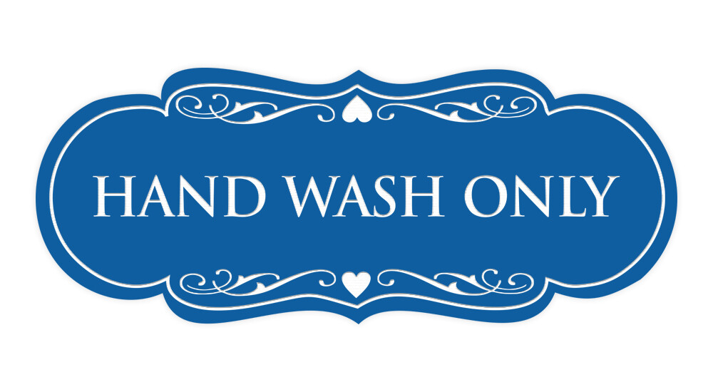 Designer Hand Wash Only Sign