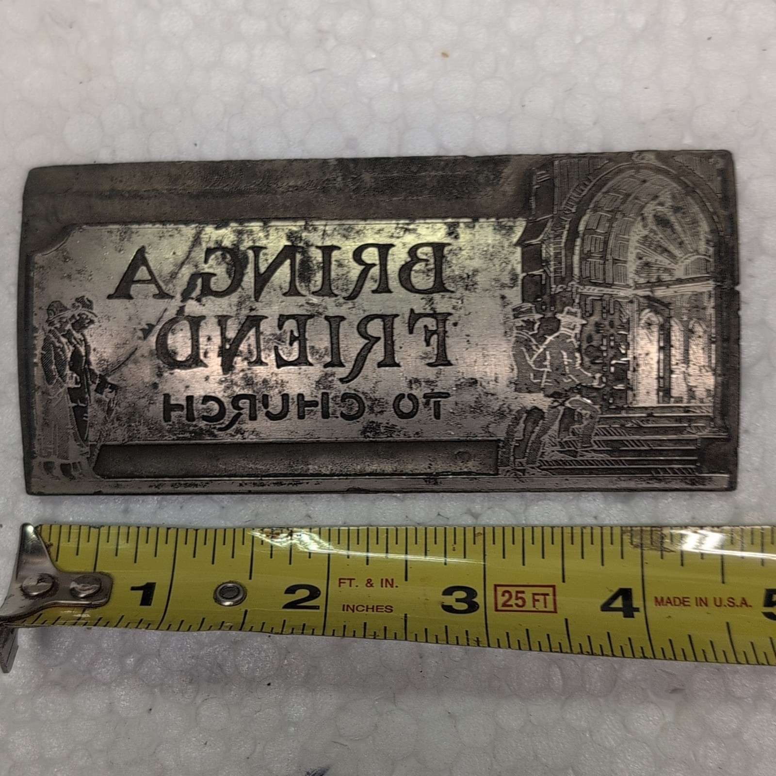 Vintage Metal Printing Block Letterpress Plate Bringing Friend To Church Stamp