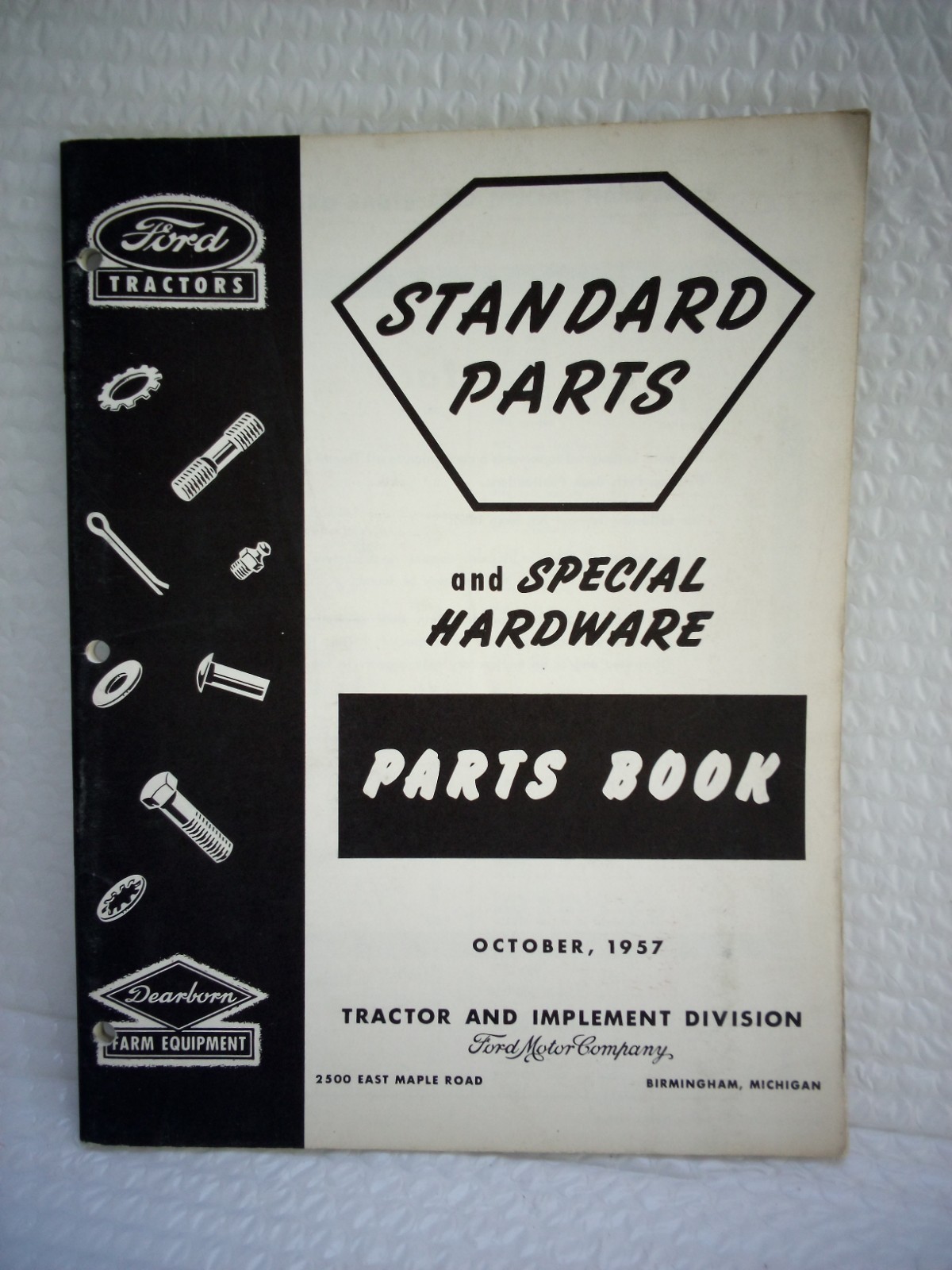Ford Tractors and implements Standard Parts and special hardware Book 1957