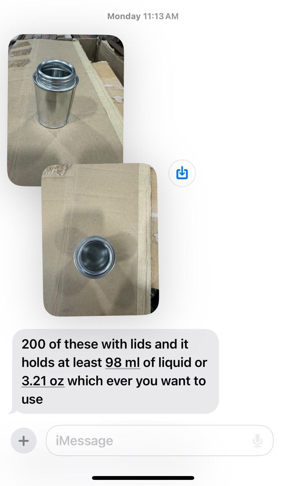 Aluminum cans with lids holds 3.21oz Which ever material you desire or liquid