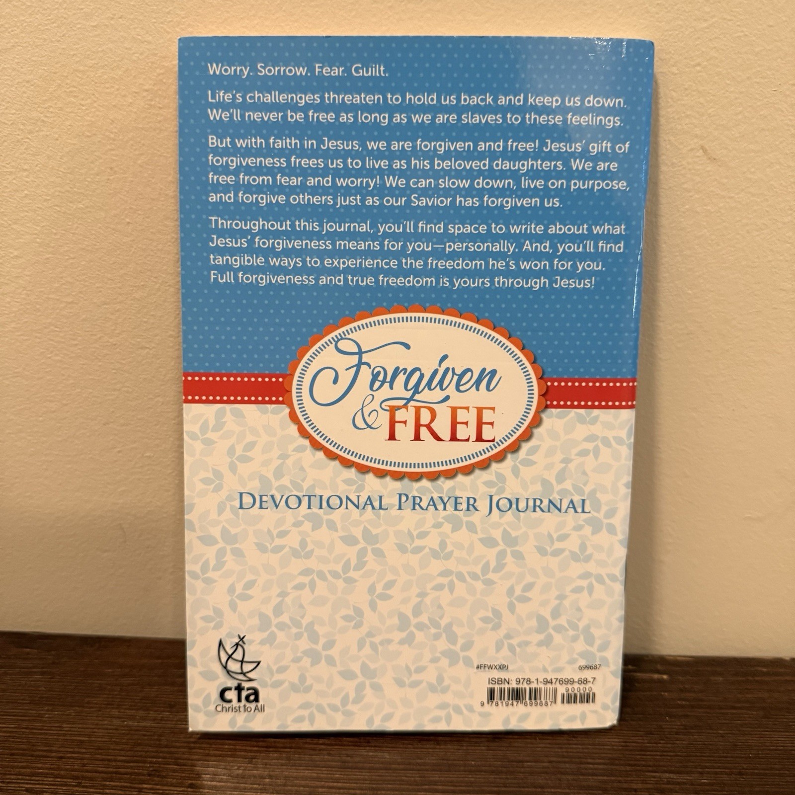 New Forgiven & Free, Devotional Prayer Journal (2020, CTA Christ to All)