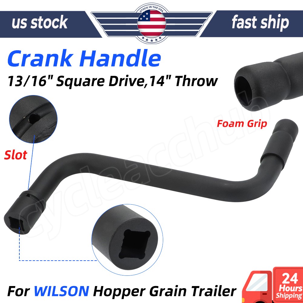 Crank Handle For WILSON Hopper Grain Trailer 13/16″ Square Drive 14″ Throw Steel