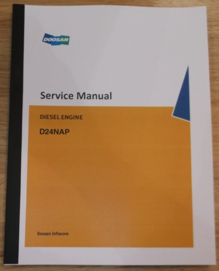 DOOSAN DAEWOO D24NAP 2.4L ENGINE OVERHAUL SERVICE SHOP REPAIR MAINTENANCE MANUAL