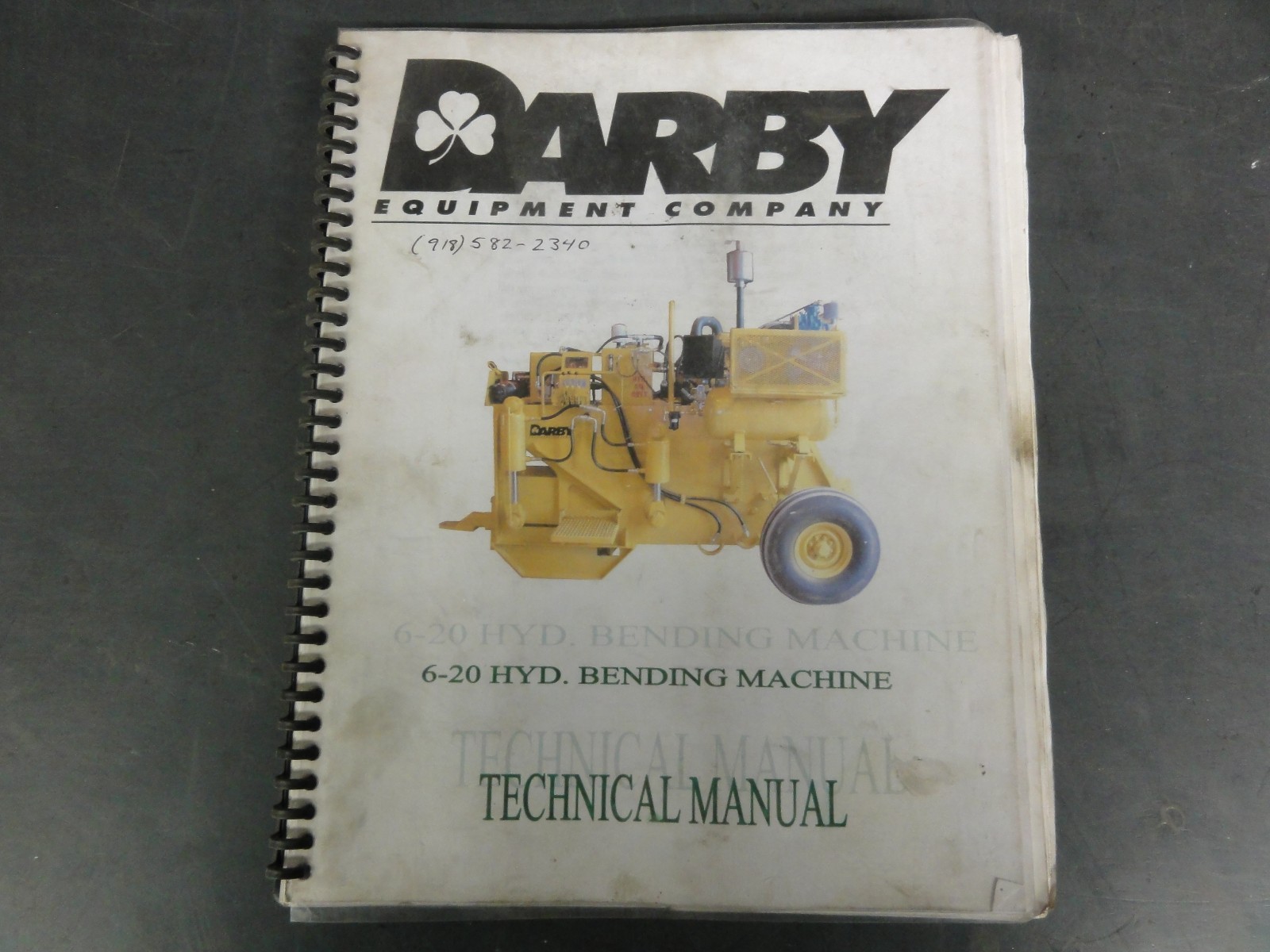 Darby Equipment Company 6-20 Hyd. Bending Machine Technical Manual