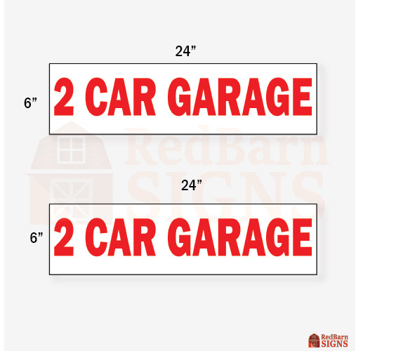 2 Car Garage 6″x24″ REAL ESTATE RIDER SIGNS Double Sided 2PK – Visible Durable