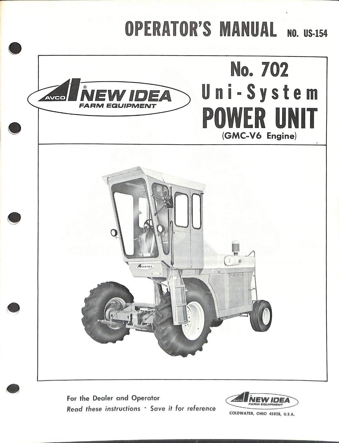New Idea 702 Uni-System Power Unit Operator’s Manual US-154 1971 GMC V6