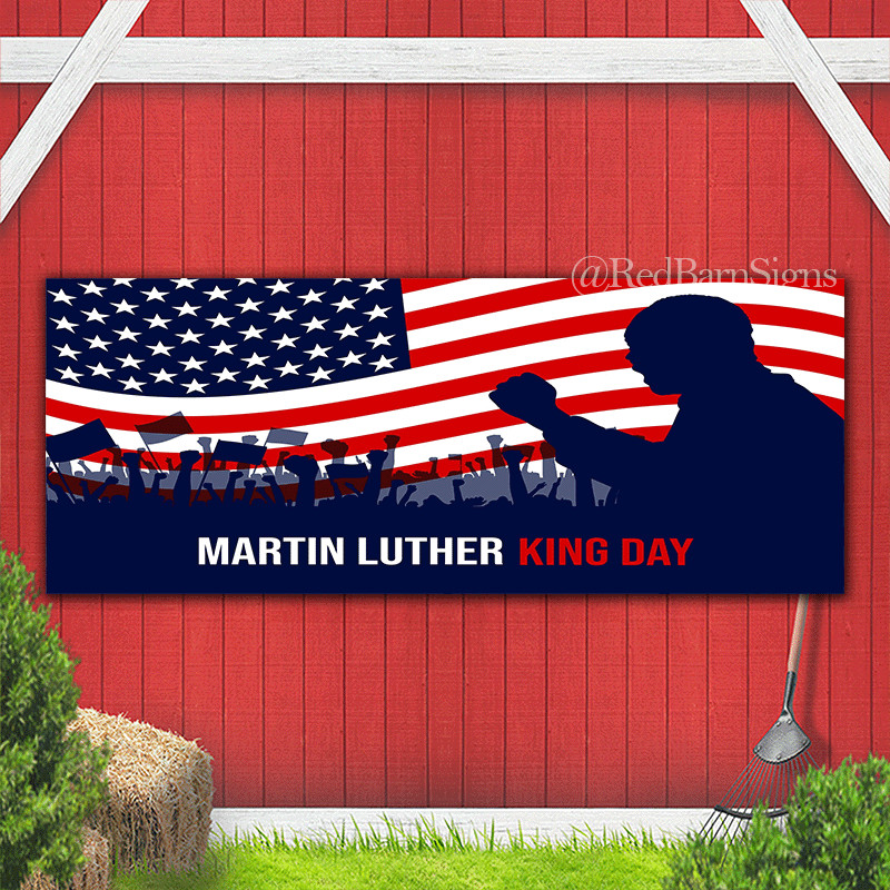Martin Luther King Day ibanner indoor and outdoor sign