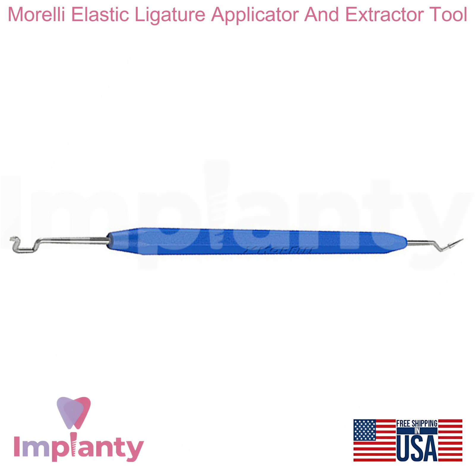 Morelli Elastic Ligature Dental Applicator & Extractor Tool Stainless Steel Tips
