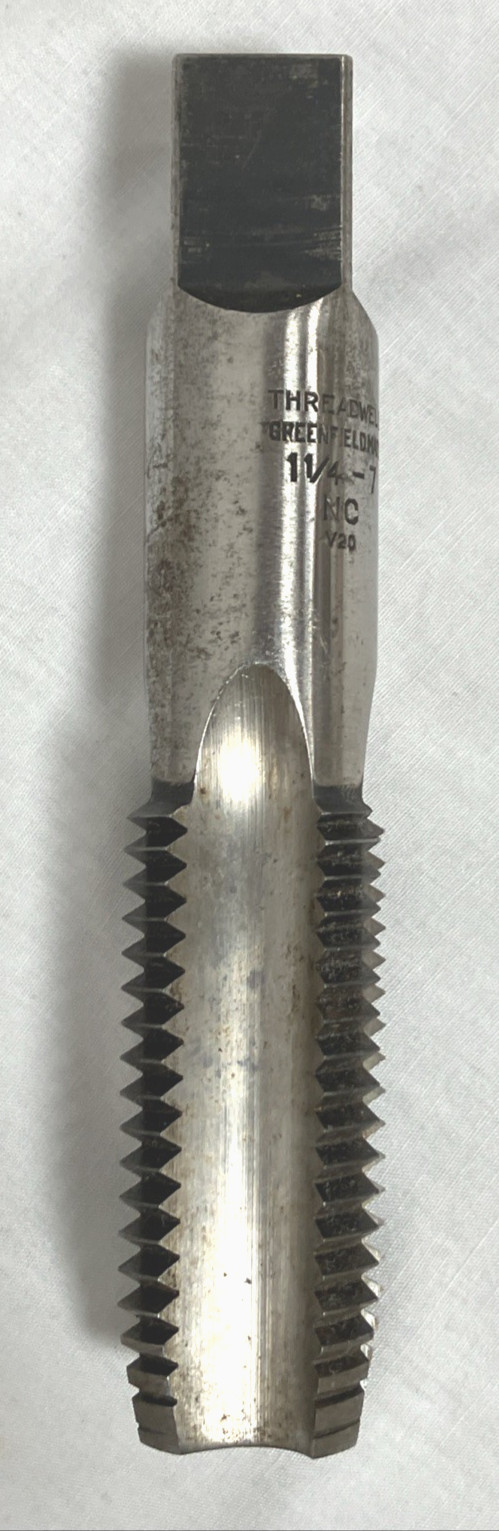 Threadwell 1-1/4”-7 NC Hand Tap Greenfield Mass Large Thread Tap USA